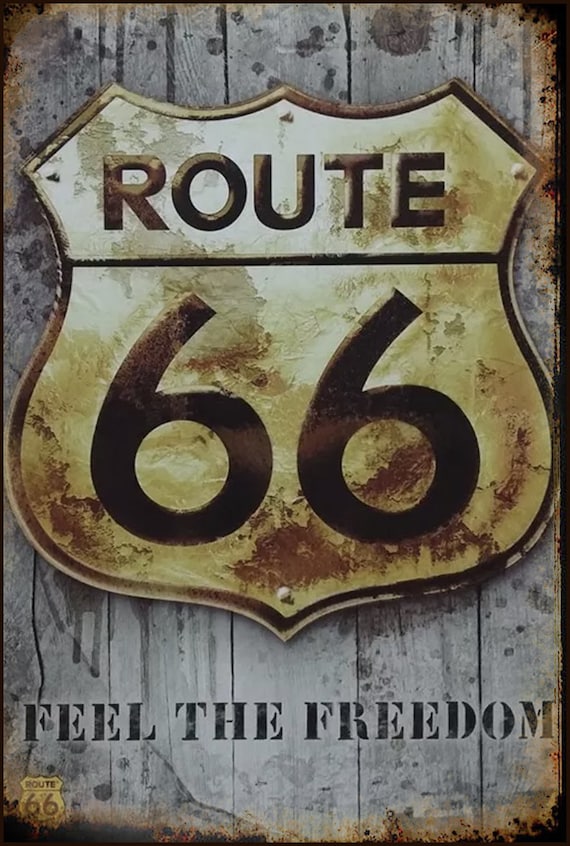 Route 66 Metal Sign Feel the Freedom Weathered Look - Etsy