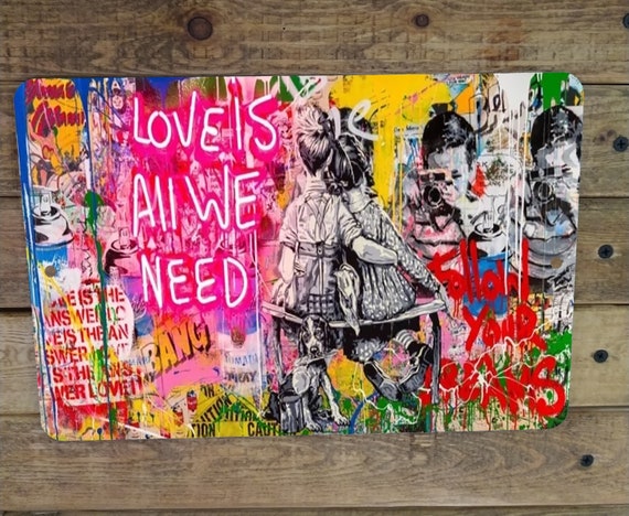 Pop Art Banksy Street Art Collage Love is All We Need Metal Poster