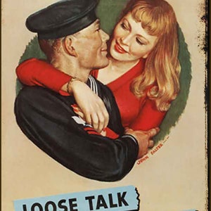 Loose Lips Sink Ships Tin Sign WWII USN Sailor Warning Poster Reprint