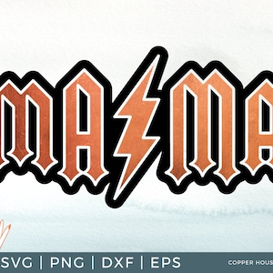 Mama ACDC - Instant Digital Download, svg, png, dxf, eps – Rocker Mom Shirt Cut File