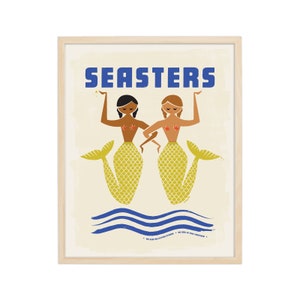 Seasters | Mermaids, Sisters, Women of the Sea, Women Empowerment, We Rise by Lifting Each Other Up Retro Art Print Illustration