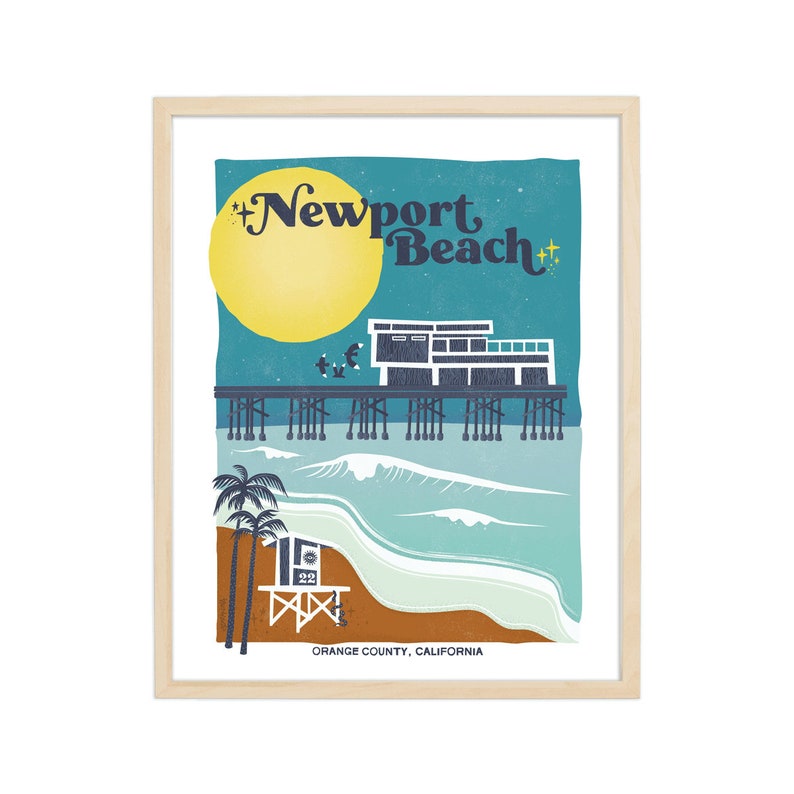 May include: A retro-style illustration of the Newport Beach pier in California. The image features a yellow moon, a blue pier with a building on top, and a lifeguard stand on the beach. The text "Newport Beach" is written in a stylized font.