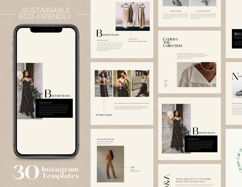 May include: A collection of 30 Instagram templates for sustainable and eco-friendly fashion brands. The templates feature a minimalist aesthetic with a neutral color palette and images of clothing and accessories. The text "Sustainable Eco-Friendly" is displayed at the top of the image.