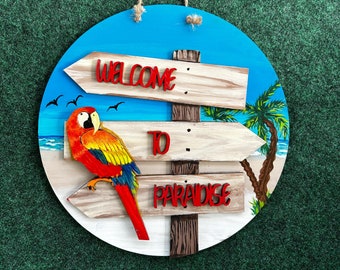 Welcome to Paradise Sign: Tropical Parrot Beach House Decor