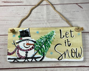 Hand Painted Sledding Snowman Sign: Winter Christmas Decor