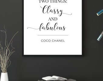 A girl should be two things: classy and fabulous, Quote Print, Poster, Quote Posters, Coco Quote, Quote Printable, Printable Wall Art,