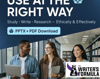 Peut inclure: Publicité avec le texte « USE AI THE RIGHT WAY » et « Study • Write • Research - Ethically & Effectively ». L'image présente trois personnes et le texte « PPTX + PDF Download ». Le logo The Writer's Formula et l'URL de la boutique Etsy sont également affichés.