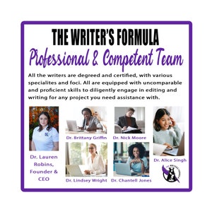 May include: A group of smiling women, all wearing professional attire, are pictured in front of a purple background with the text "The Writer's Formula Professional & Competent Team". The text below the image reads "All the writers are degreed and certified, with various specialities and foci. All are equipped with uncomparable and proficient skills to diligently engage in editing and writing for any project you need assistance with."