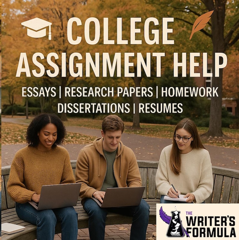 May include: Image promoting college assignment help. The text reads "COLLEGE ASSIGNMENT HELP" with subheadings: "ESSAYS | RESEARCH PAPERS | HOMEWORK | DISSERTATIONS | RESUMES." Three students are seated on a bench, using laptops and taking notes. The Writer's Formula logo is in the bottom right.