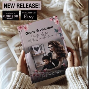 Grace and Wisdom: Devotionals for Mothers in Academia