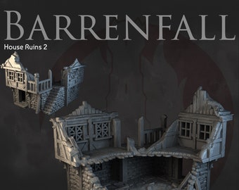 Barrenfall - House 2 Ruins || Dark Realms | Scatter Terrain | Skirmish Wargaming Terrain | DnD | Frostgrave | Mordheim Terrain