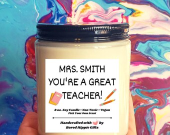 Custom Great Teacher Soy Candle - Handcrafted, Small Batch, Custom Candle, Housewarming Gift, Home Decor, Gag Gift, Funny, Personalized