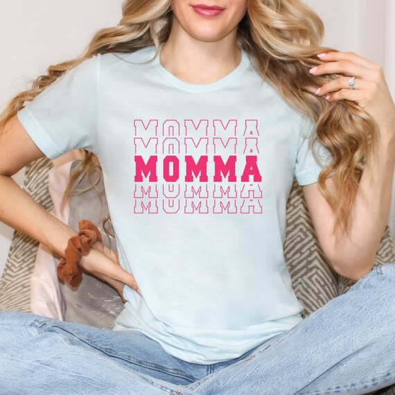Momma shirt cheap