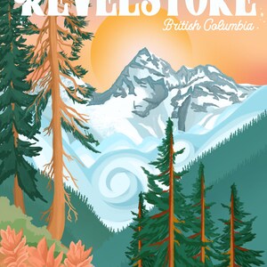 May include: A vintage-style travel poster featuring a scenic view of snow-capped mountains, a winding road, and lush green trees. The text "Revelstoke, British Columbia" is displayed at the top of the poster.