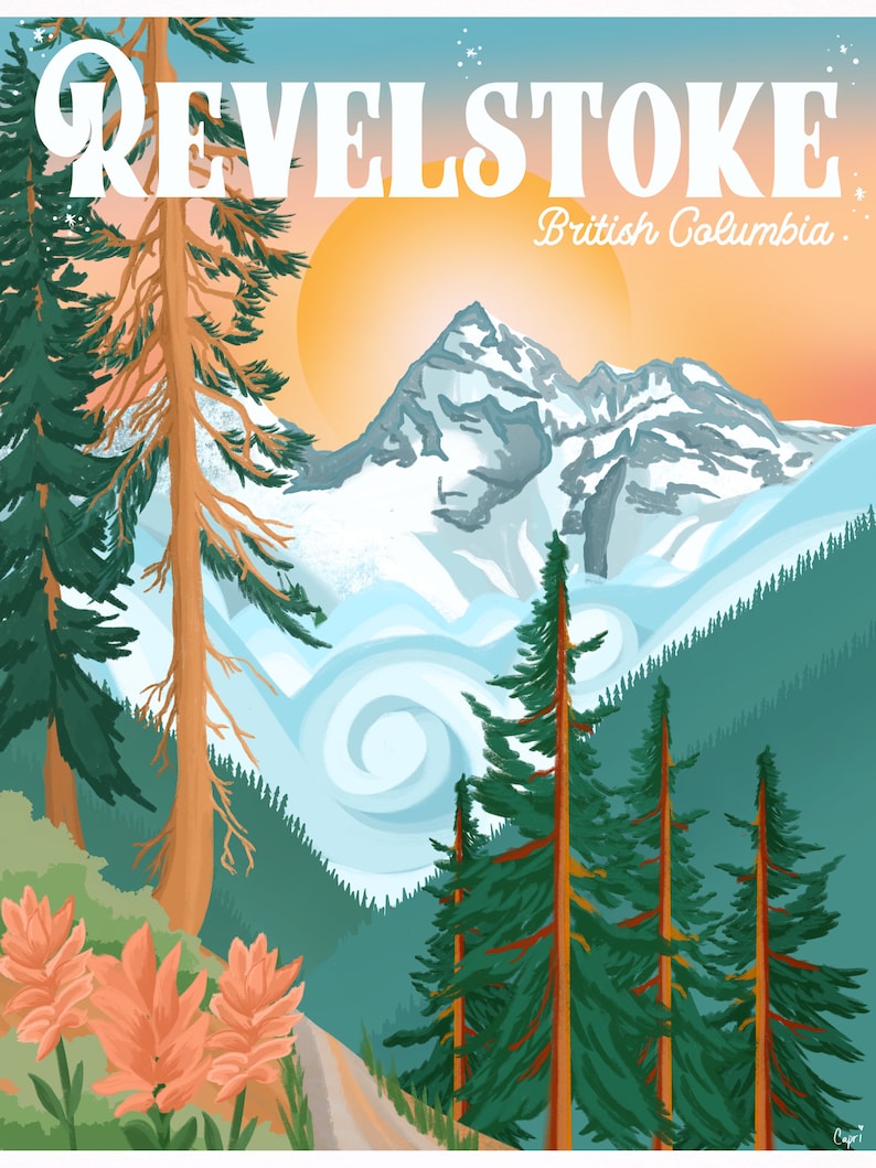 May include: A vintage-style travel poster featuring a scenic view of snow-capped mountains, a winding road, and lush green trees. The text "Revelstoke, British Columbia" is displayed at the top of the poster.