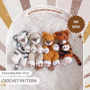 May include: Four crocheted animal toys: a white and grey striped tiger, a beige bear, an orange bear, and a tiger with orange and black stripes. The toys are handmade and have a soft, textured appearance. The text "@jennyloopydo crochet", "No Sew", "English PDF File", and "Crochet Pattern" are visible.