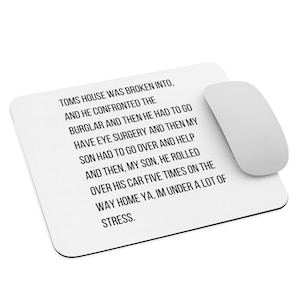 A casa de Tom foi arrombada - Erika Jayne - Erika Girardi - RHOBH - Real Housewives of Beverly Hills - decoração de presentes de escritório - mouse pad
