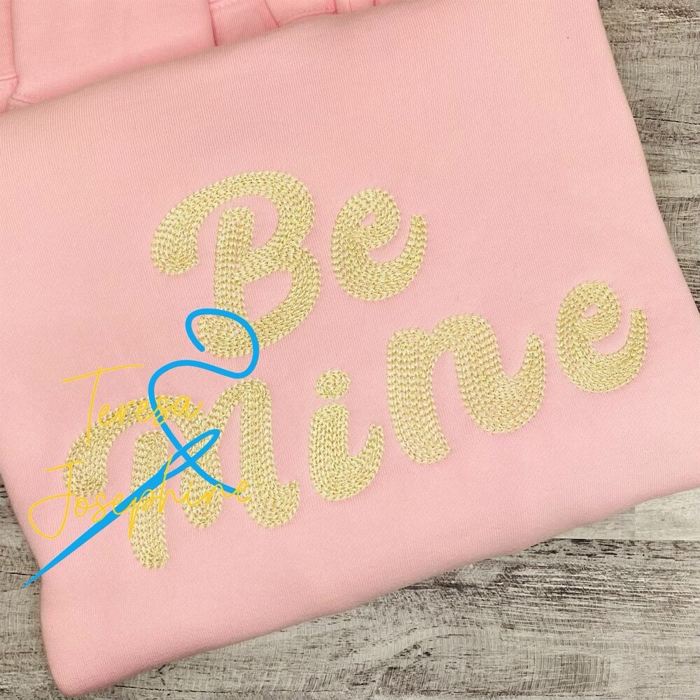 Be Mine Sweatshirt, Valentines Sweatshirt, Filled Chain Stitch Sweatshirt