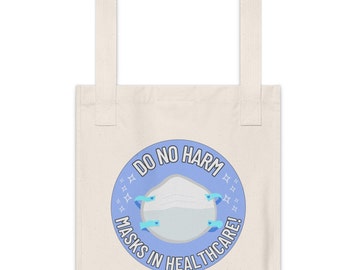 Masks in Healthcare Organic Cotton Canvas Tote Bag