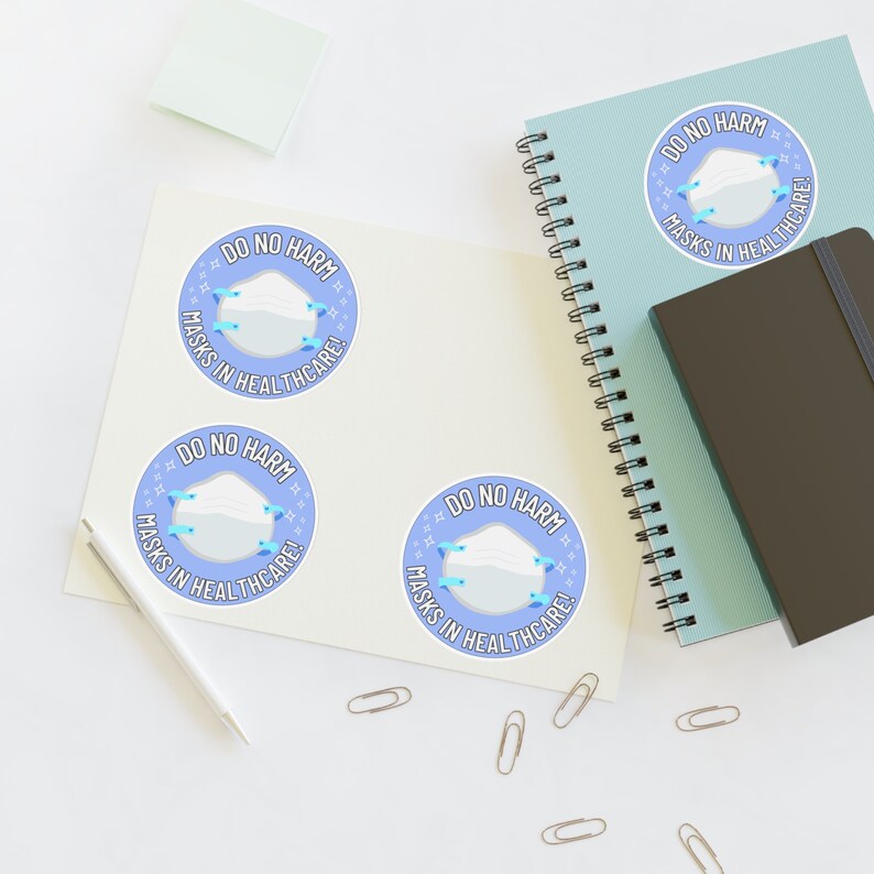 Masks in Healthcare Stickers, Sticker Sheet [4 Stickers], Do No Harm ...
