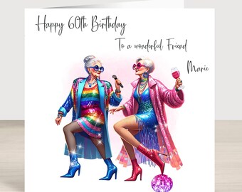 Personalised Funny Ladies birthday card / Best Friend birthday card/ ladies Friendship birthday card/ Growing old Friendship card