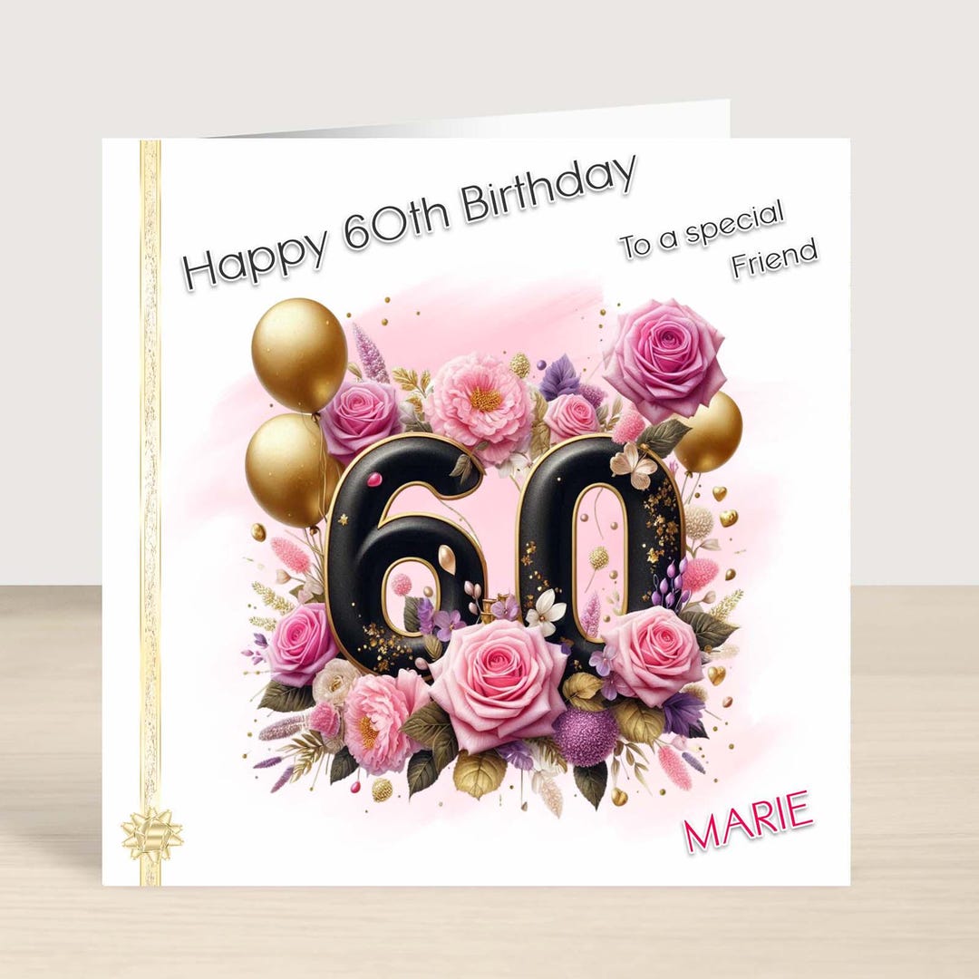 Stunning 60th Female Birthday Card Floral Roses, Personalised 60th ...