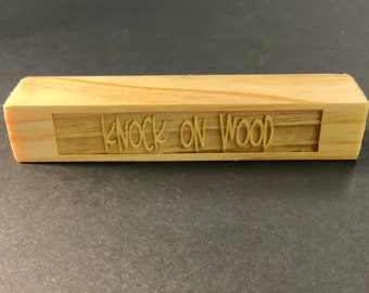 Knock on Wood Block Sign, Wood Sign, Name Wood Sign, Shelf Sitter Wood Sign, Home Decor, Tier Tray Gift, 4” or 6”