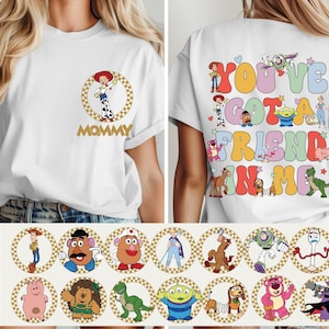 May include: White t-shirt with a cartoon image of Jessie from Toy Story and the word "MOMMY" in gold. The back of the shirt has the phrase "YOU'VE GOT A FRIEND IN ME" in colourful bubble letters, with various Toy Story characters.