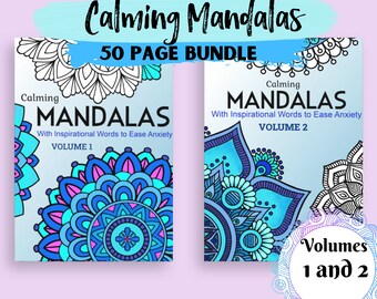 May include: Two coloring books titled "Calming Mandalas" with floral mandala designs in shades of blue and purple. The text on the covers reads "With Inspirational Words to Ease Anxiety" and "Volume 1" and "Volume 2". The bundle includes 50 pages.