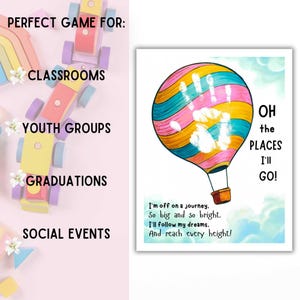May include: A colorful print features a hot air balloon with a handprint design and the text "Oh the Places I'll Go!". The print includes a poem about journeys and dreams. The image also shows wooden toy cars.