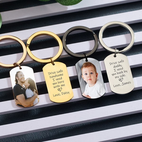 Custom Picture Keychain,Drive Safe Keychain,Personalized Photo Keyring,Keychain For Men,Gift For Him,Personalized Gift For Boyfriend,Husband