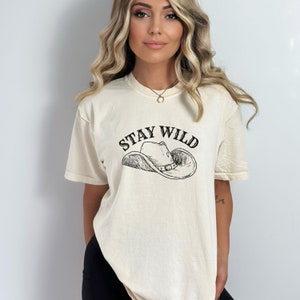 Ladies Stay Wild Shirt, Country Concert Top, Nashville Tee, Western Shirt, Oversized Shirt, Rodeo Shirt, Cowgirl Shirt, Wild West Shirt