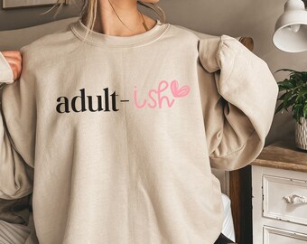 Adult-ish Shirt, 18th Birthday Shirt, Adultish Shirt, Adult-ish T-shirt, Gift For Girl, Adulting Shirt, 18th bday shirt, 18th Birthday Shirt