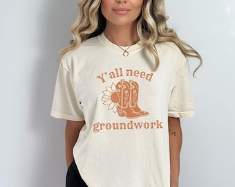 Cowgirl Shirt, Funny Horse Shirt, Western Riding Shirt, Equestrian Shirt, Y'all Need Groundwork, Equestrian Gift, Horse Trainer Tee, Cowgirl
