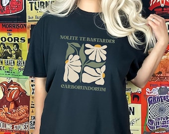 Feminist Shirt, Nolite Te Bastardes Carborundorum, Don't Let The Bastards Grind You Down, Activist Shirt, Female Rage Tee, Women's Power Tee