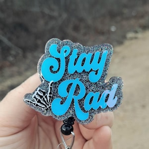 Stay Rad Radiology Tech Work Id Badge Reel Holder