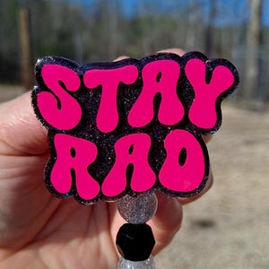 Radiology Tech Stay Rad Badge Reel