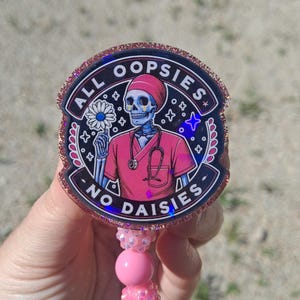 Funny All Oopsies No Daisies Retractable Badge Reel