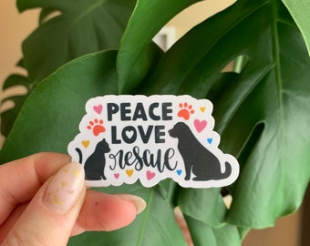 Peace love rescue sticker , animal rescue, dog rescue sticker , cat rescue sticker , animal rescue , animal lover sticker