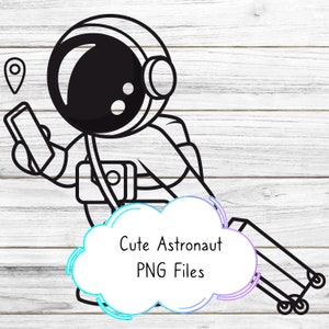 cute space theme Cricut PNG  cut file | Transparent Image  | Instant Digital Download | Space baby Astronaut Single Astronaut PNG