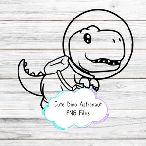 cute space Dino theme Cricut PNG  cut file | Transparent Image  | Instant Digital Download | Space baby Dino Astronaut Single Astronaut PNG