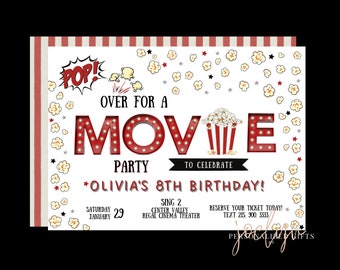 May include: A red and white movie party invitation with a popcorn design. The invitation says "Over for a Movie Party to Celebrate Olivia's 8th Birthday!"  The invitation includes the date, time, and location of the party.