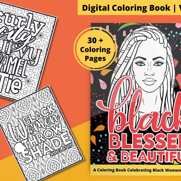 30 Page Coloring Book for Black Women and Girls | Black and Brown Girls Illustrations and Quotes | Printable Pages for Stress Relief | VOL 1