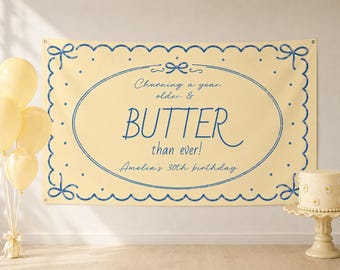 Butter Birthday Banner Template | Editable Butter Party Banner | Churning a Year Older | Digital Download | Templett Banner