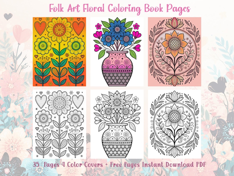Peut inclure: T&eacute;l&eacute;chargement num&eacute;rique de pages de coloriage floral de style folk art. L'image pr&eacute;sente six motifs floraux, dont des fleurs dans des vases et des compositions florales circulaires. Les motifs sont en couleur et en noir et blanc. Le texte sur l'image indique "35 Pages 4 Color Covers + Free Pages Instant Download PDF."