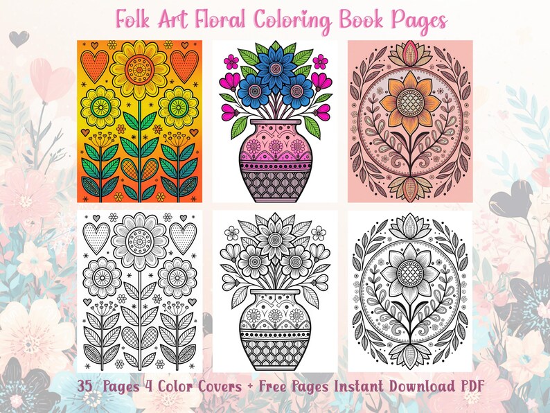 Peut inclure: Un t&eacute;l&eacute;chargement num&eacute;rique de pages de livre de coloriage floral d'art populaire. L'image montre six motifs floraux diff&eacute;rents, certains en couleur et d'autres en noir et blanc. Le texte en haut dit "Folk Art Floral Coloring Book Pages". Le texte en bas dit "35 Pages 4 Color Covers + Free Pages Instant Download PDF".