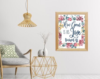 Gods Great Love Christian Printable Wall Art | Bible 1 John Instant Download | Printable Floral Quote