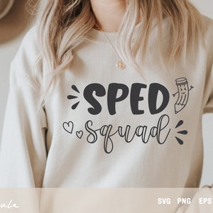 SPED Squad svg, SPED teacher svg, special education teacher svg, autism teacher svg, Digital download, Cricut et Silhouette Cut File