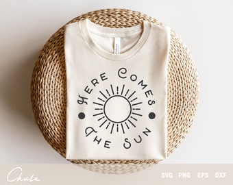 Here Comes The Sun Svg, Beach Life Svg, Summer Svg, Vacation Svg, Digital download, Cricut and Silhouette Cut File