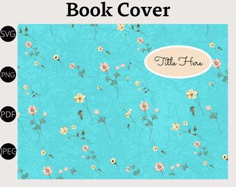 KDP Cover Template- Book Cover Template- Digital Book Cover Temple- Flower Book Cover Template